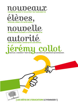 cover image of Nouveaux élèves, nouvelle autorité